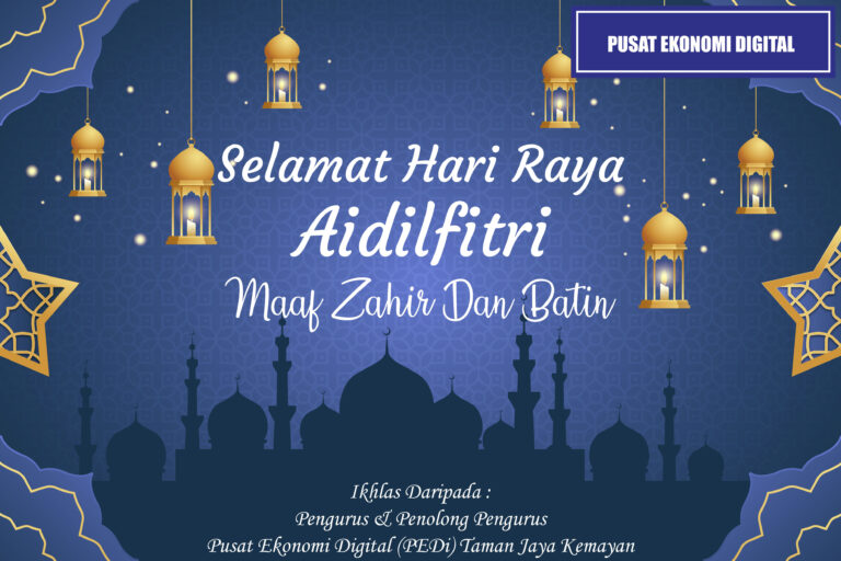 Hari Raya Aidilfitri PEDi Taman Jaya Kemayan